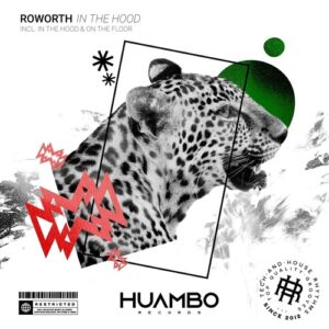 Roworth - In the Hood [HUAM726]