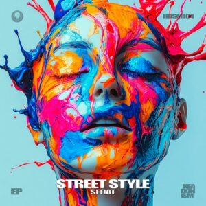 Sedat - Street Style [HDSM104]