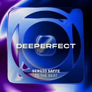 Sergio Saffe - To The Beat [DPE2145]