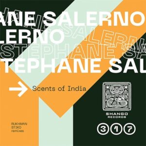Stephane Salerno - Scents Of India [SHNG317]