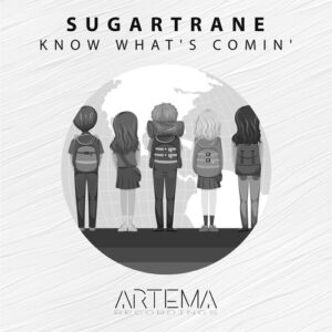 Sugartrane - Know What's Comin' [ATR285]