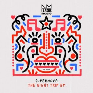 Supernova - The Night Trip (Extended Mixes) [LPS371D]