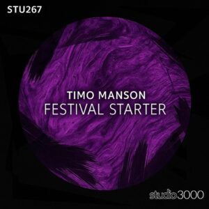 Timo Manson - Festival Starter [STU267]
