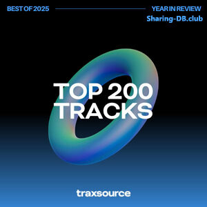 Traxsource Top 200 Tracks of 2025