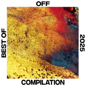 VA - Best Of 2025 Off Recordings [OFF2025]
