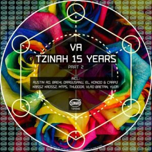 VA - Tzinah 15 Years, Pt. 2 [TZH240]