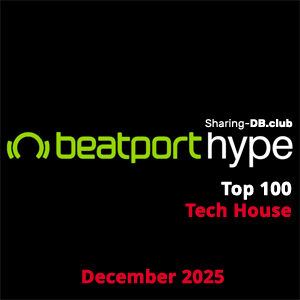 Beatport Hype Top 100 Tech House December 2025