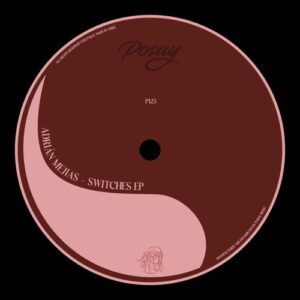 Adrian Mejias - Switches EP [P123]