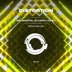 Alvaro Lopez, Mr.Martin - Sonic Boom [D219]