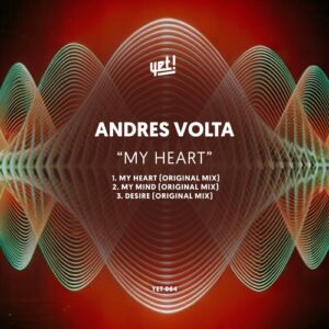 Andres Volta - My Heart [YET064]