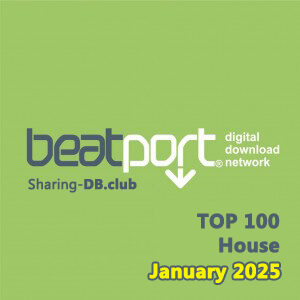 Beatport Top 100 House January 2026