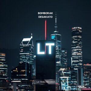 Bomborak - DESAKATO [LTU112]