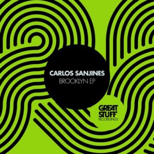 Carlos Sanjines - Brooklyn EP [GSR489]
