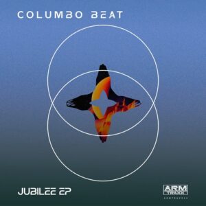 Columbo Beat - Jubilee EP [ARMTRAXX44]