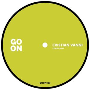 Cristian Vanni - Long Party [GOON157]