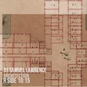 DJ Samuel Lawrence - Arch, Vol. 1 [RS1014]