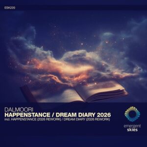 Dalmoori - Happenstance / Dream Diary 2026 [ESK220]