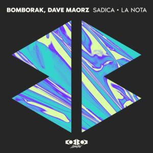 Dave Maorz, Bomborak - Sadica [KBBKLTD013D]
