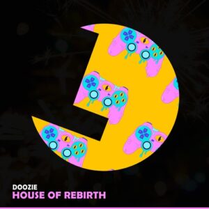 Doozie - House Of Rebirth [LLR354]