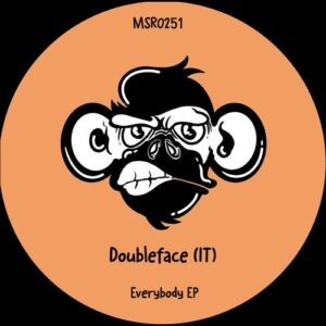 Doubleface (IT) - Everybody EP [MSR0251]
