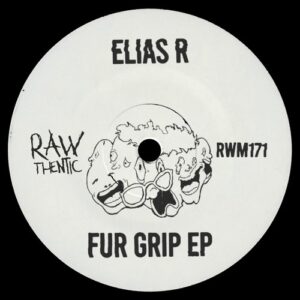 Elias R - Fur Grip EP [RWM17101Z]