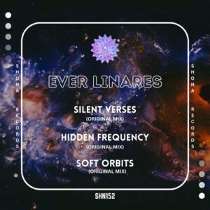 Ever Linares - Silent Verses [SHN152]