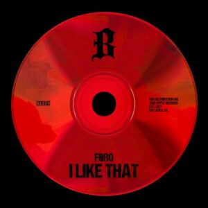 FØRO - I Like That [BA009]