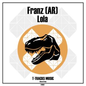 Franz (AR) - Lola [TTM287]