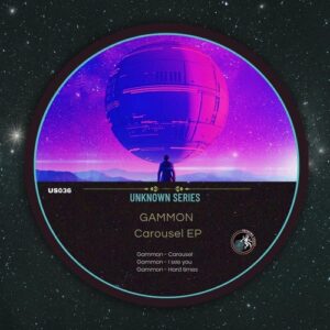 Gammon - Carousel EP [US036]