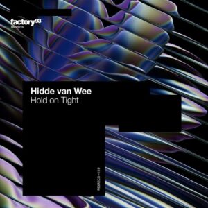 Hidde van Wee - Hold On Tight [F93RECS119B]