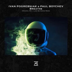 Ivan Pogrebniak & Paul Boychev - Breathe [ASR1010]