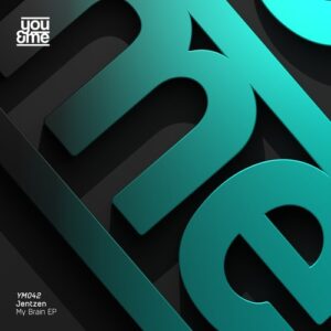 Jentzen - My Brain EP [YM042]