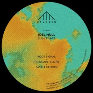 Joel Mull - Substrata [STN001]
