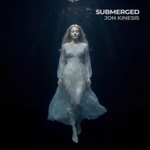 Jon Kinesis - Submerged [PHASESTATE012]