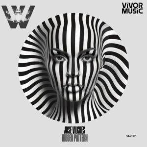 Jose Vilches - Hidden Pattern [SAA312]