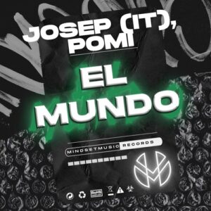 Josep (IT), Pomi - El Mundo [MIND064]