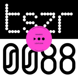 LIGHTLEAK - Mambos [5026854324975]