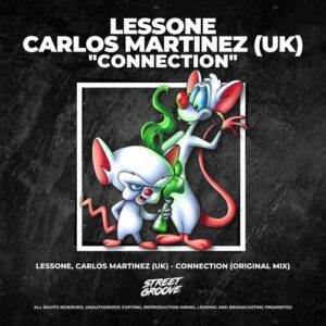 Lessone, Carlos Martinez (UK) - Connection [SG205]