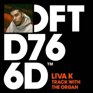 Liva K - Track With The Organ [DFTD766D4]