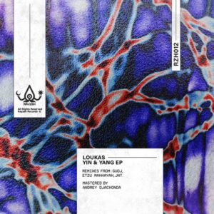 Loukas. - Yin & Yang EP [RZH012]