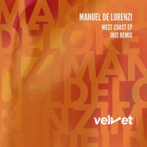 Manuel De Lorenzi - West Coast [VLVT013]