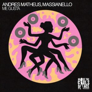Massianello & Andres Matheus - Me Gusta (Extended Mix) [BTPRT367381]