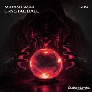 Matan Caspi - Crystal Ball [OL584]