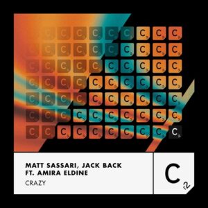 Matt Sassari & Jack Back & Amira Eldine - Crazy [ITC3293BP]