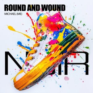 Michael (ME) - Round and Wound [NRHD28]