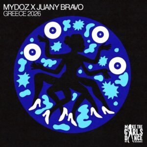 Mydoz, Juany Bravo - Greece 2026 [BTPRT366678]