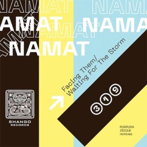 Namat - Facing Them/Waiting For The Storm [SHNG319]