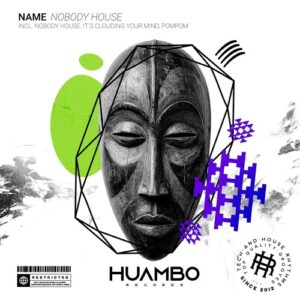 Name - Nobody House [HUAM730]