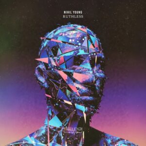 Nihil Young - Ruthless [FREQ2604]