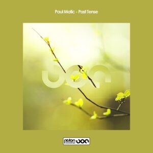 Paul Matic - Past Tense [PR2026806]